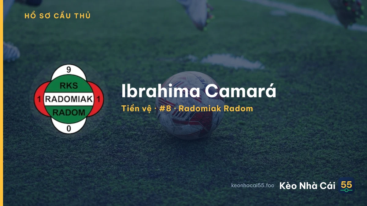 Ibrahima Camará — Radomiak Radom