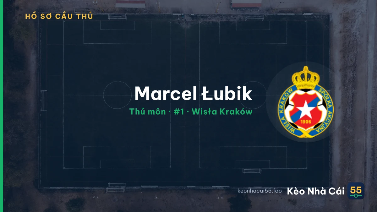 Marcel Łubik — Wisła Kraków
