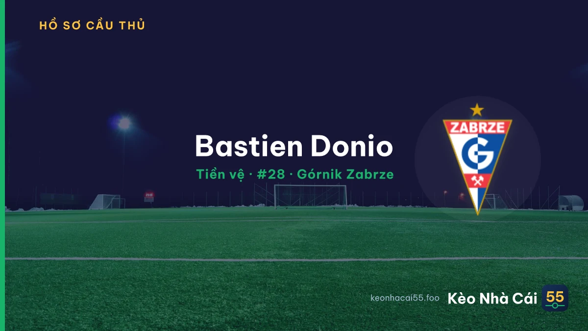 Bastien Donio — Górnik Zabrze