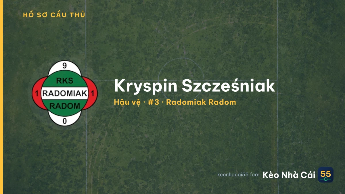 Kryspin Szcześniak — Radomiak Radom
