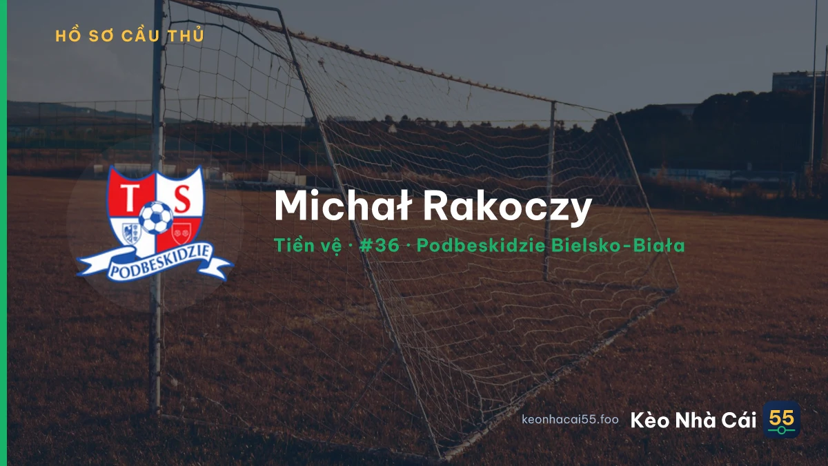 Michał Rakoczy — Podbeskidzie Bielsko-Biała