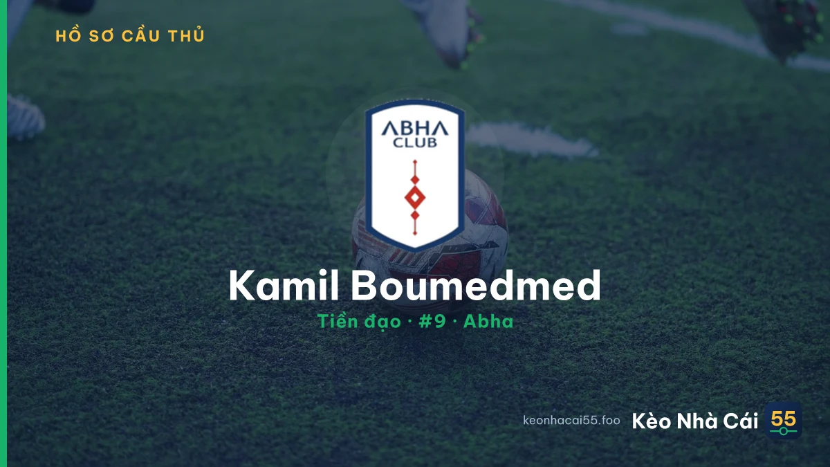 Kamil Boumedmed — Abha