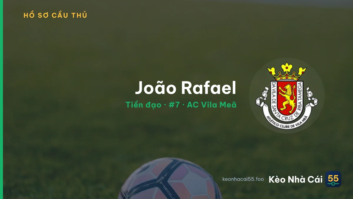 João Rafael — AC Vila Meã