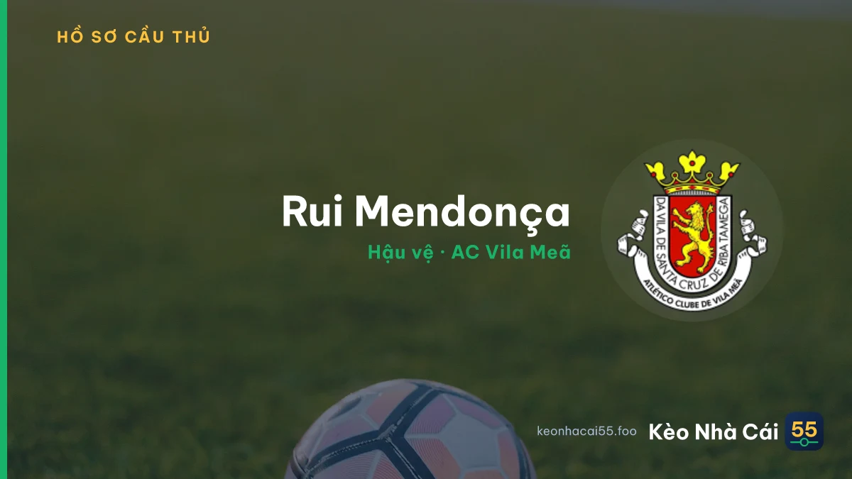 Rui Mendonça — AC Vila Meã