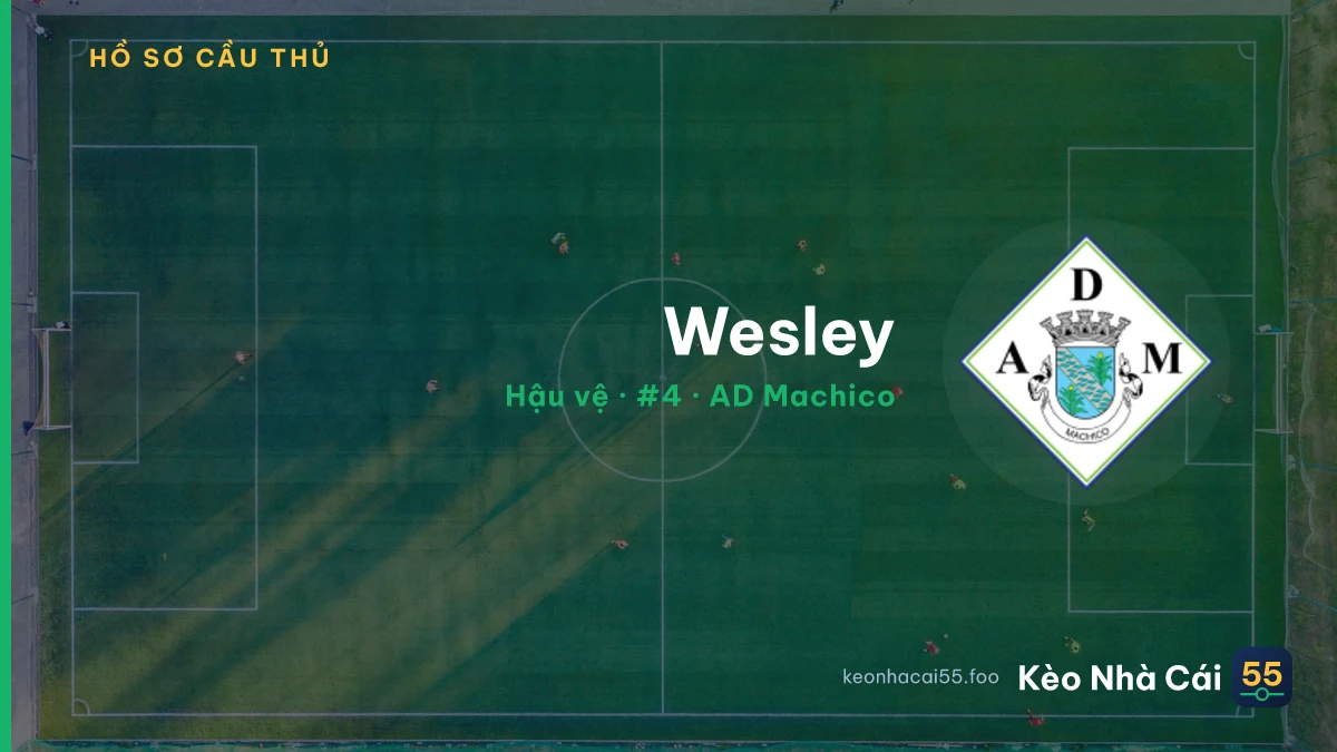 Wesley — AD Machico