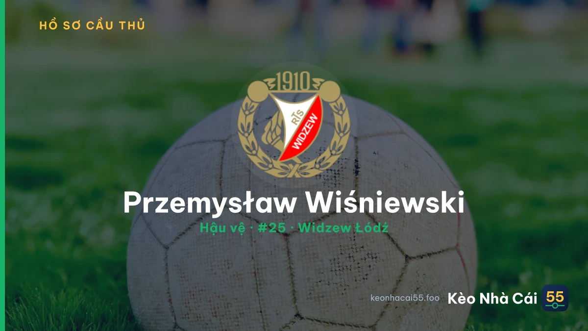 Przemysław Wiśniewski — Widzew Łódź