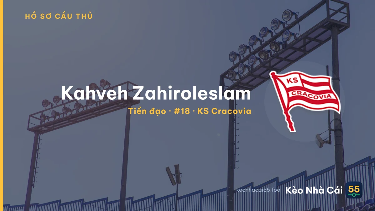 Kahveh Zahiroleslam — KS Cracovia