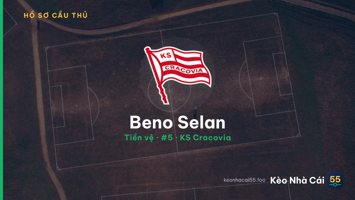 Beno Selan — KS Cracovia