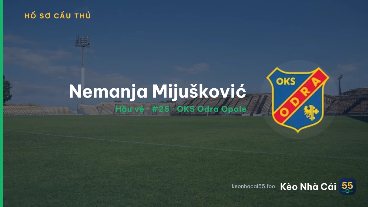Nemanja Mijušković — OKS Odra Opole
