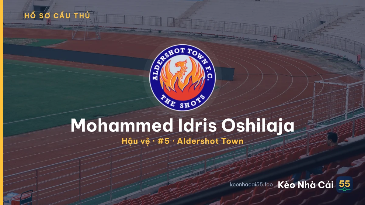 Mohammed Idris Oshilaja — Aldershot Town