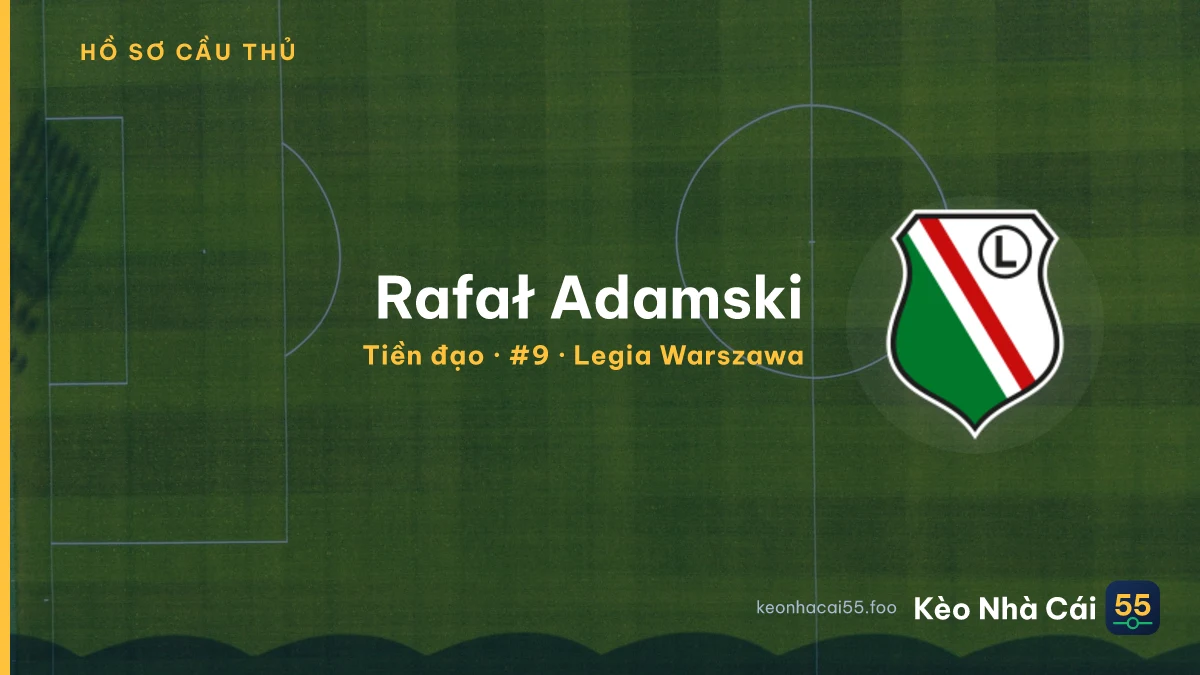 Rafał Adamski — Legia Warszawa