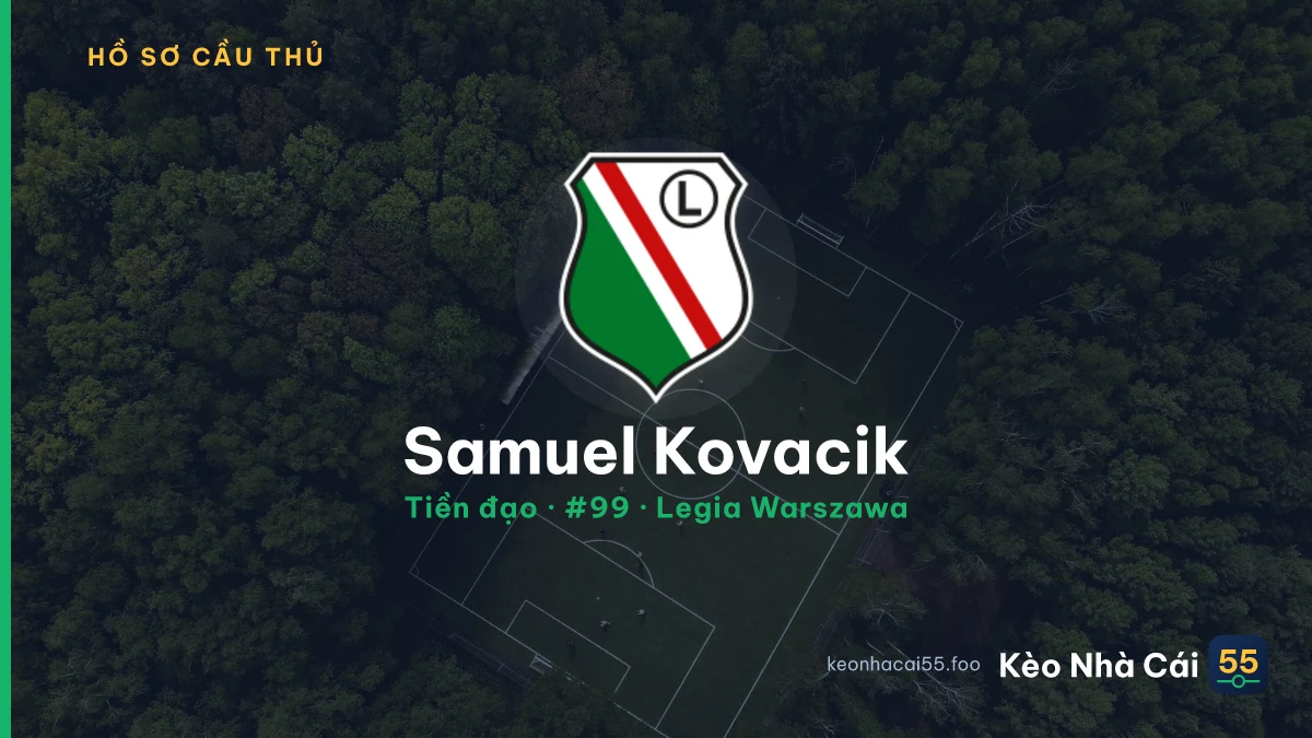 Samuel Kovacik — Legia Warszawa