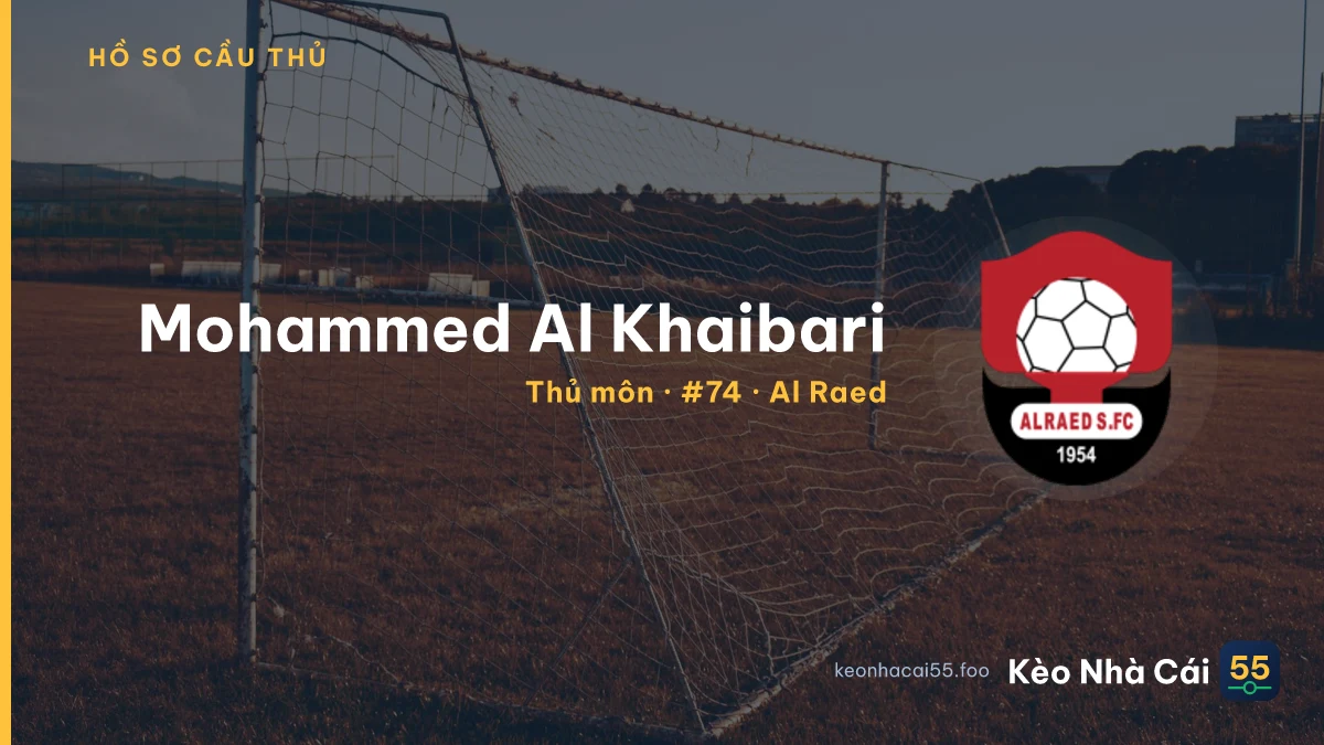 Mohammed Al Khaibari — Al Raed