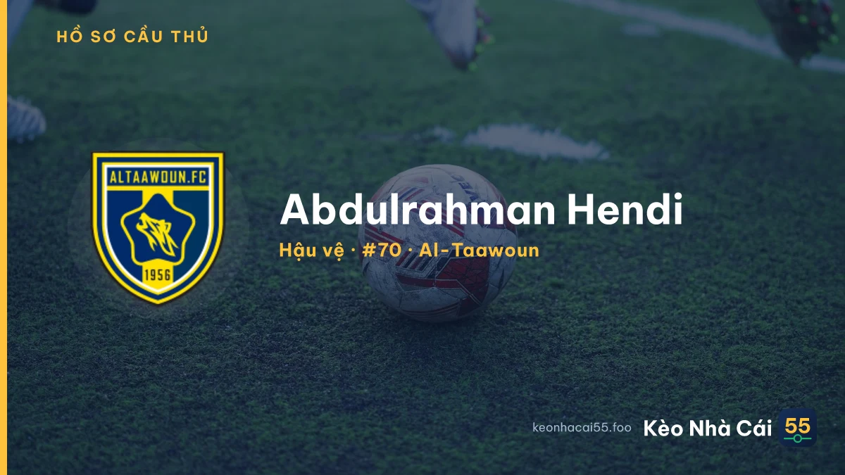 Abdulrahman Hendi — Al-Taawoun