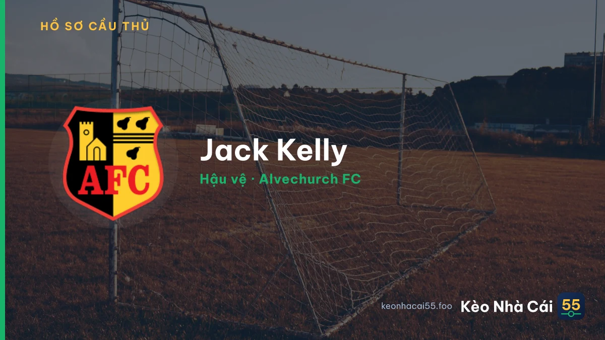 Jack Kelly — Alvechurch FC
