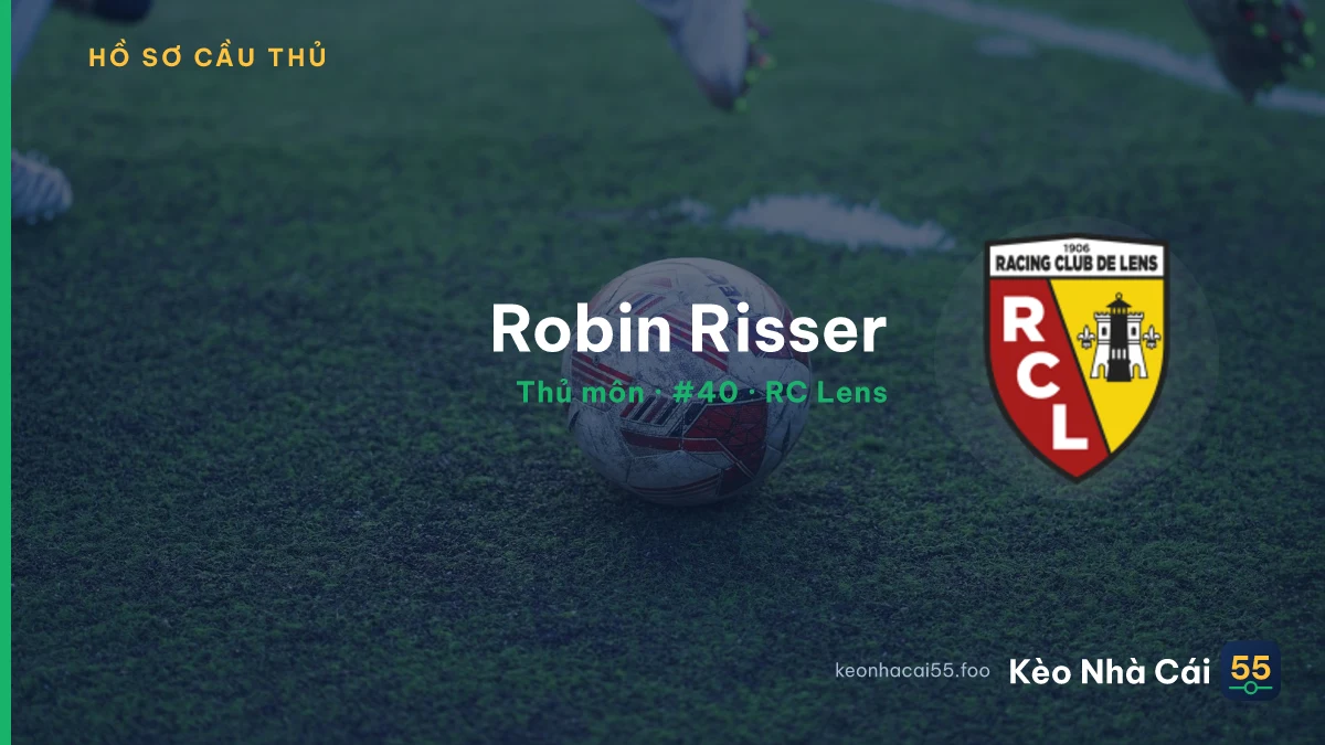 Robin Risser — RC Lens