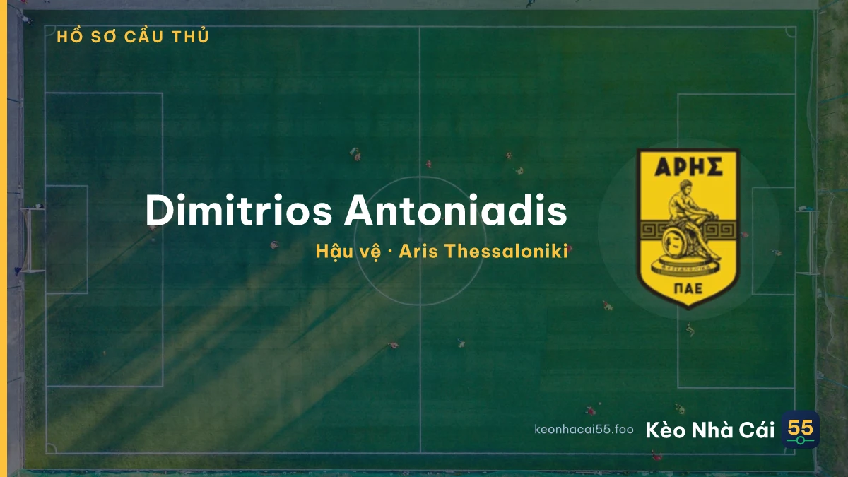 Dimitrios Antoniadis — Aris Thessaloniki