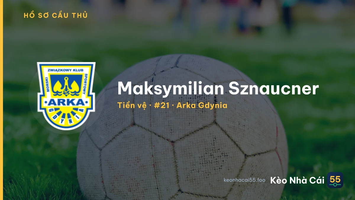 Maksymilian Sznaucner — Arka Gdynia
