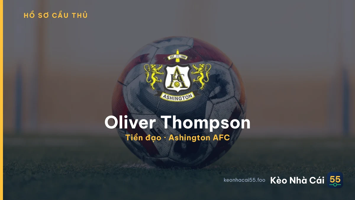 Oliver Thompson — Ashington AFC