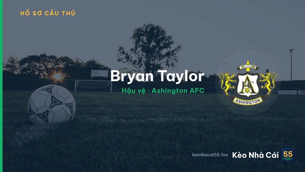 Bryan Taylor — Ashington AFC
