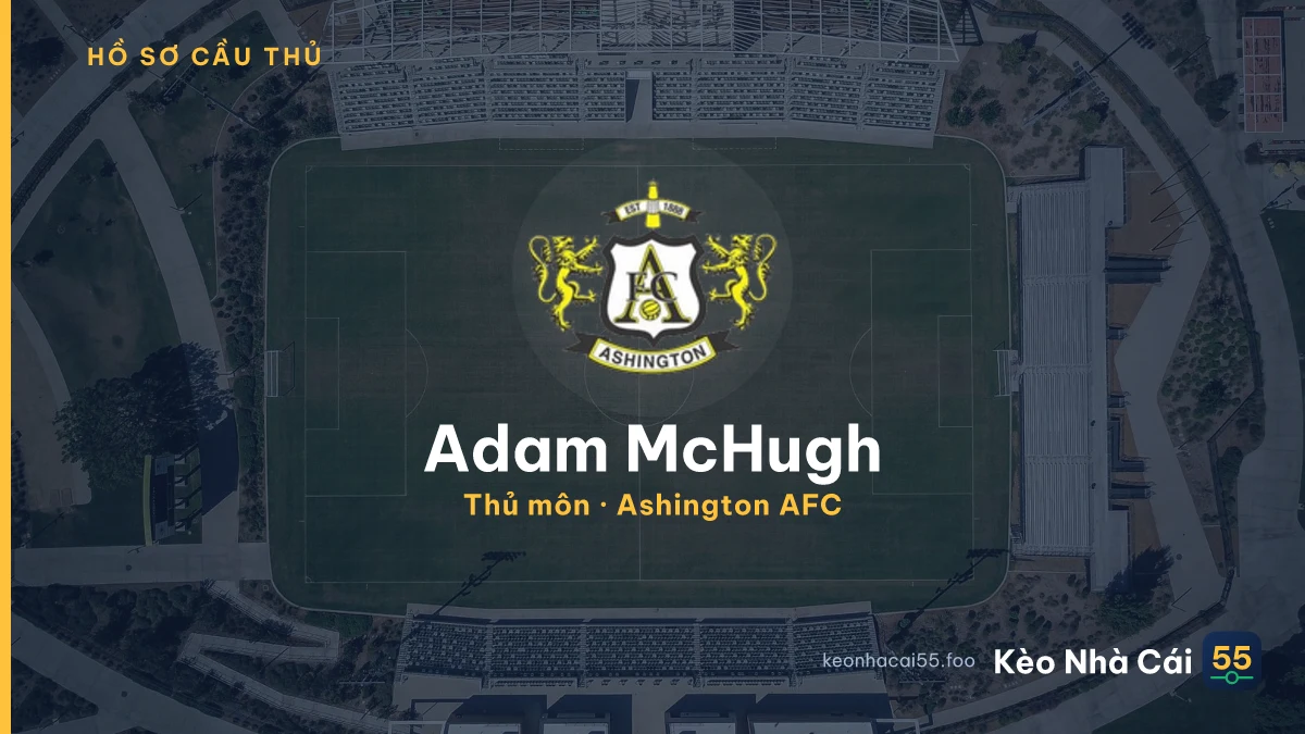 Adam McHugh — Ashington AFC