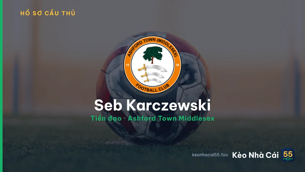 Seb Karczewski — Ashford Town Middlesex