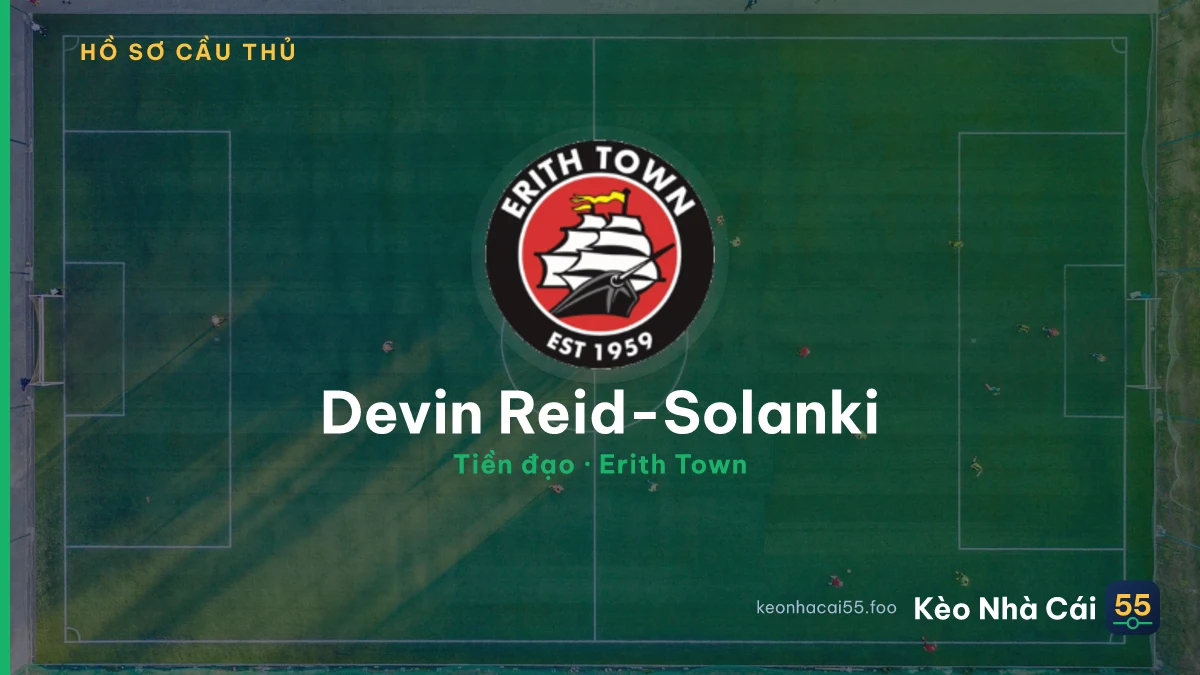Devin Reid-Solanki — Erith Town