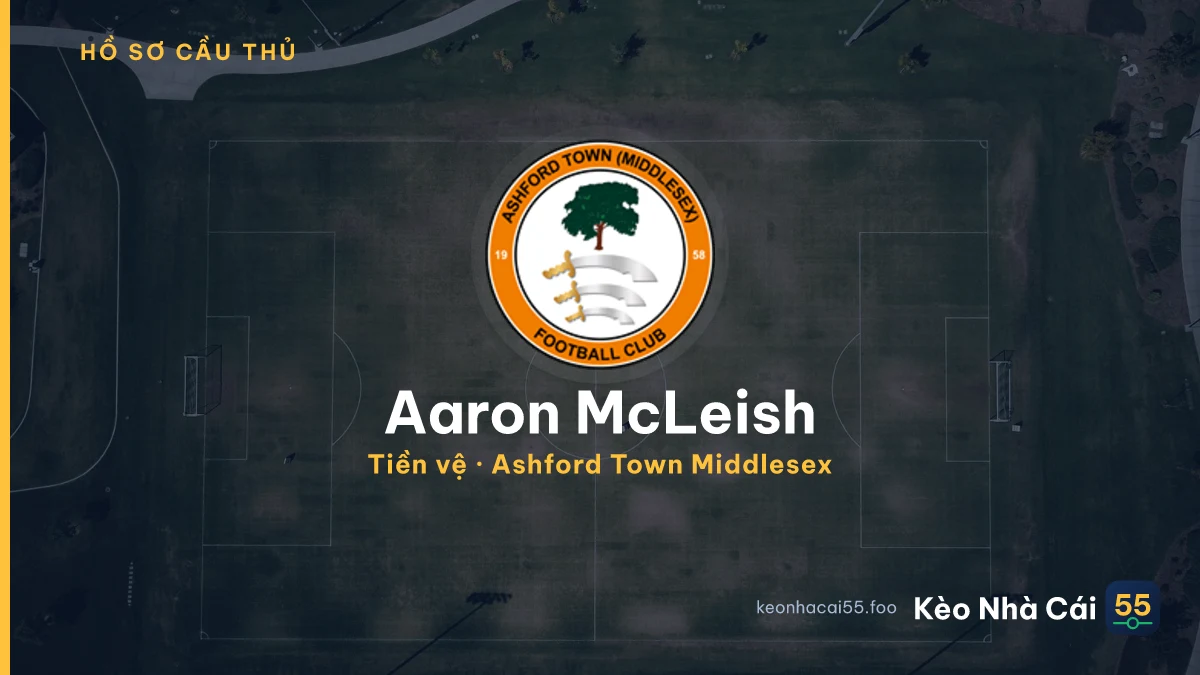 Aaron McLeish — Ashford Town Middlesex