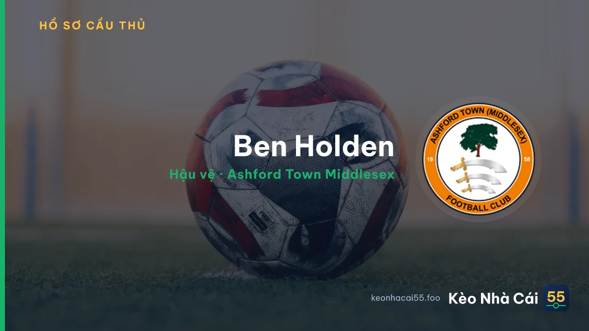 Ben Holden — Ashford Town Middlesex