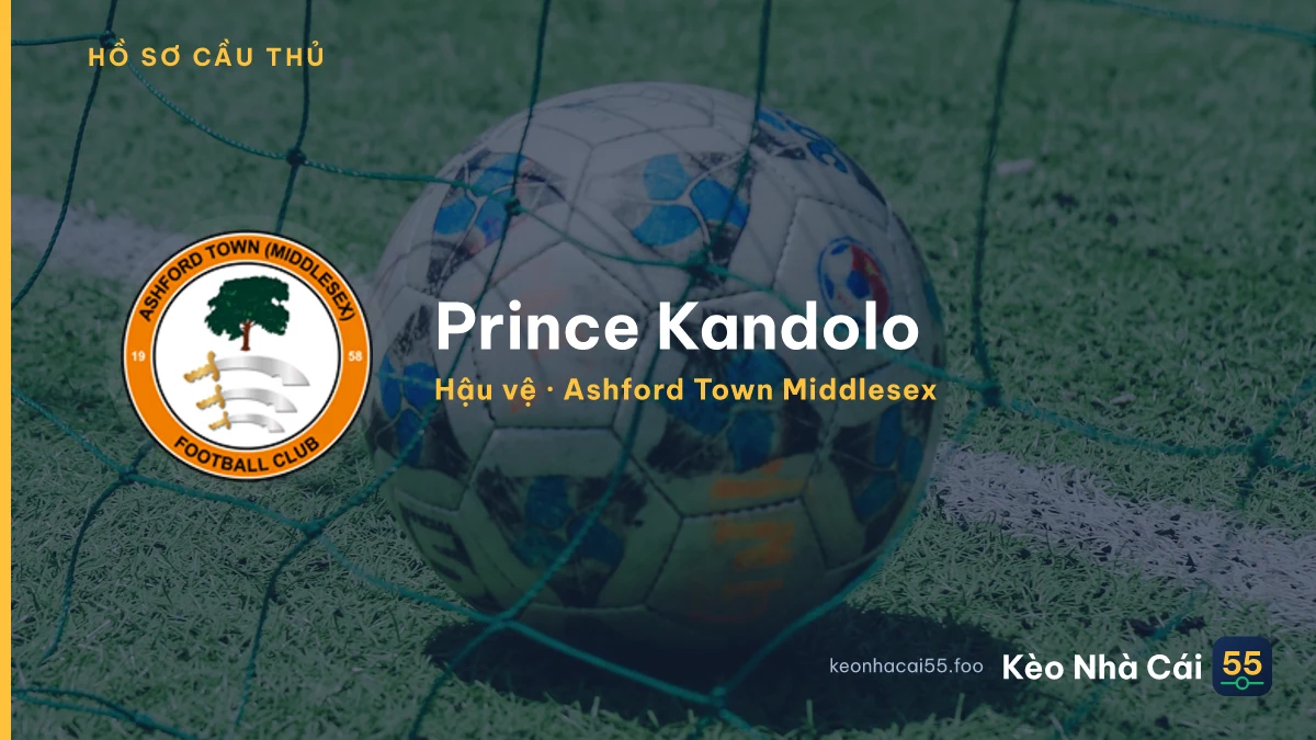 Prince Kandolo — Ashford Town Middlesex