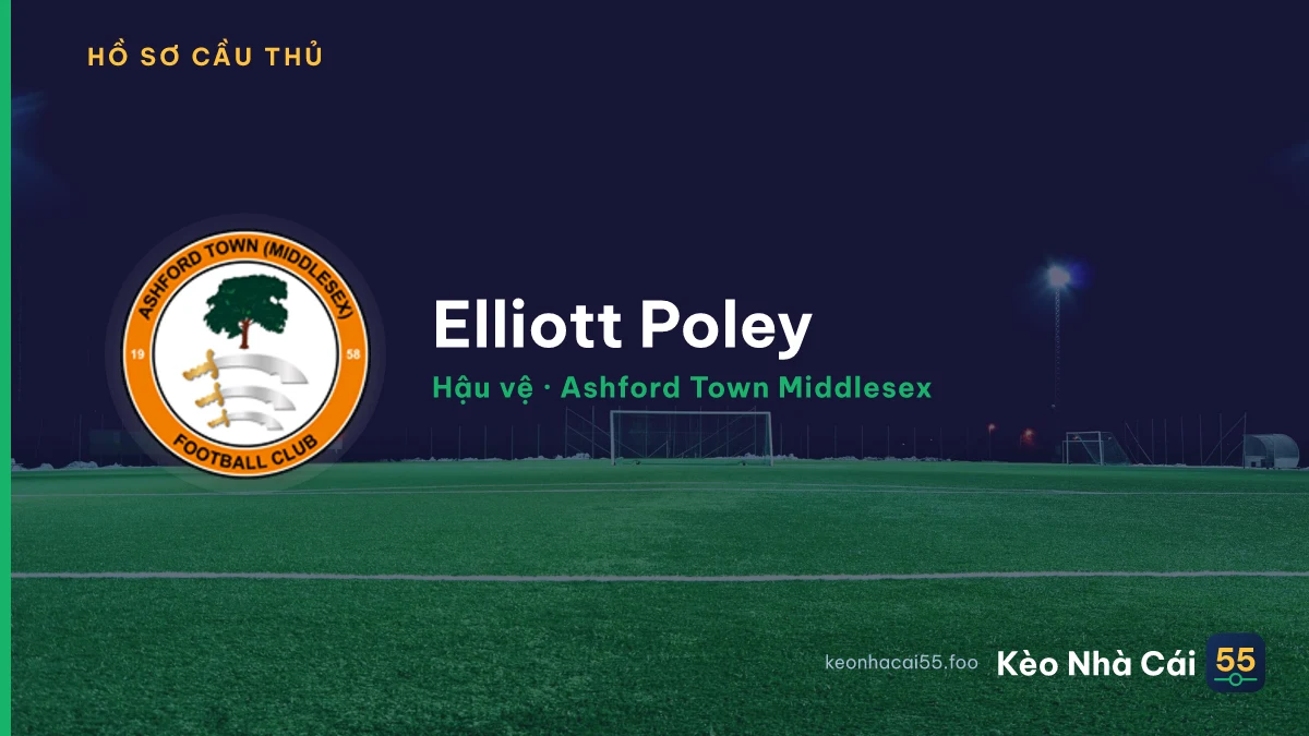Elliott Poley — Ashford Town Middlesex