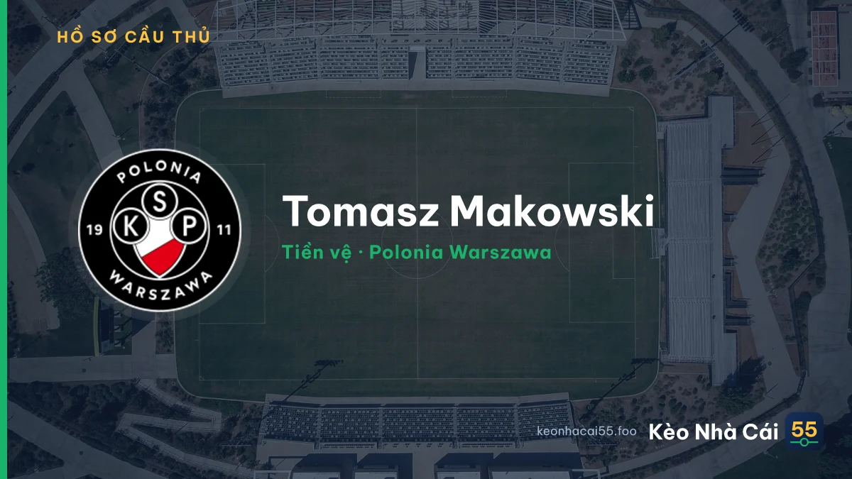 Tomasz Makowski — Polonia Warszawa