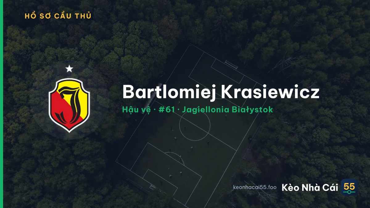 Bartlomiej Krasiewicz — Jagiellonia Białystok