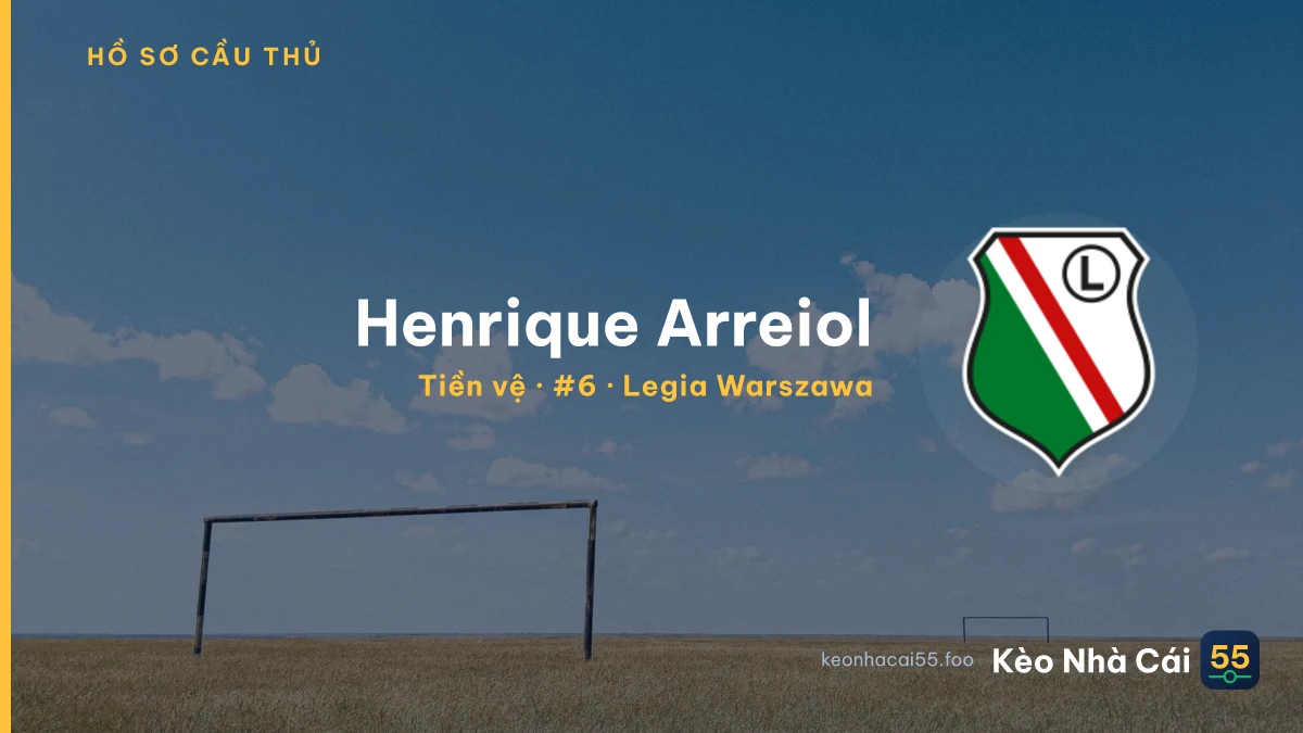 Henrique Arreiol — Legia Warszawa