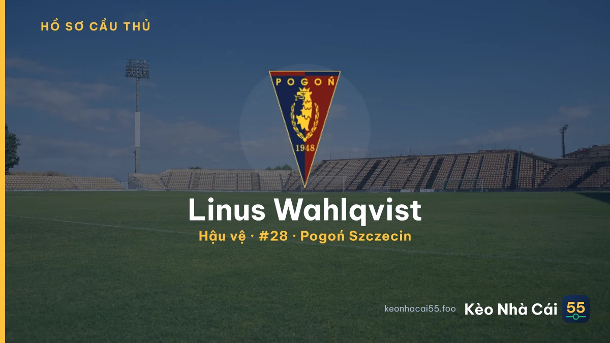 Linus Wahlqvist — Pogoń Szczecin