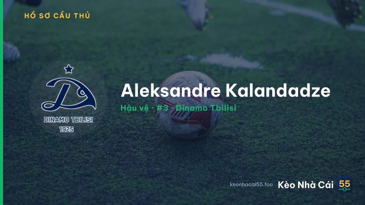 Aleksandre Kalandadze — Dinamo Tbilisi