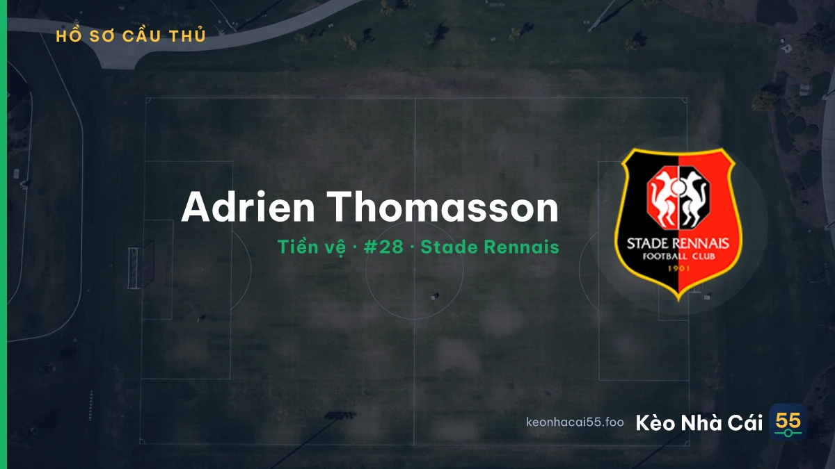 Adrien Thomasson — Stade Rennais