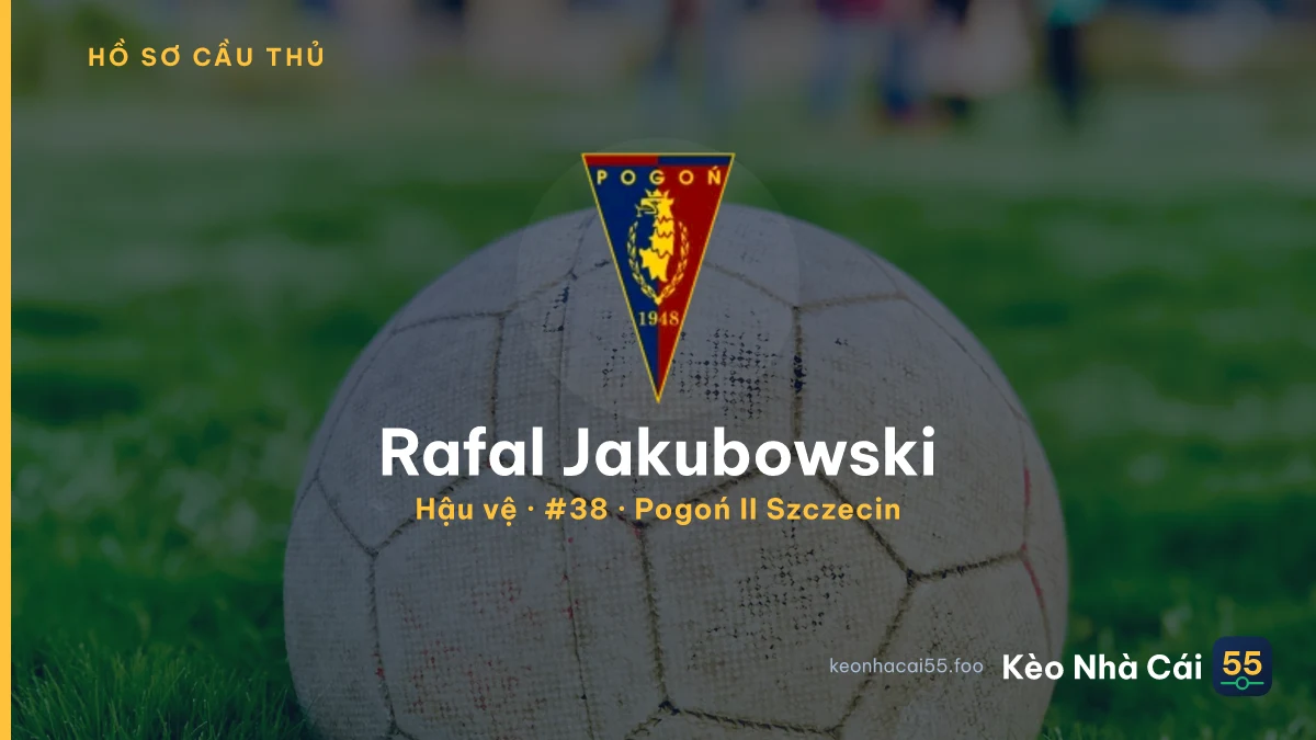 Rafal Jakubowski — Pogoń II Szczecin
