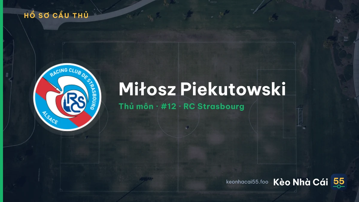 Miłosz Piekutowski — RC Strasbourg