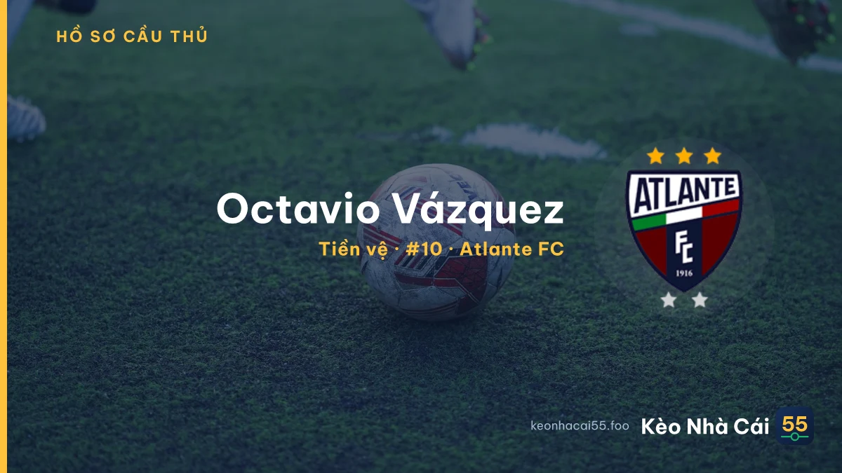 Octavio Vázquez — Atlante FC