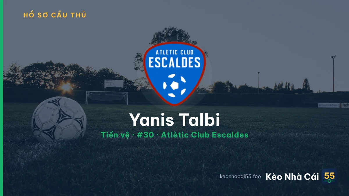 Yanis Talbi — Atlètic Club Escaldes