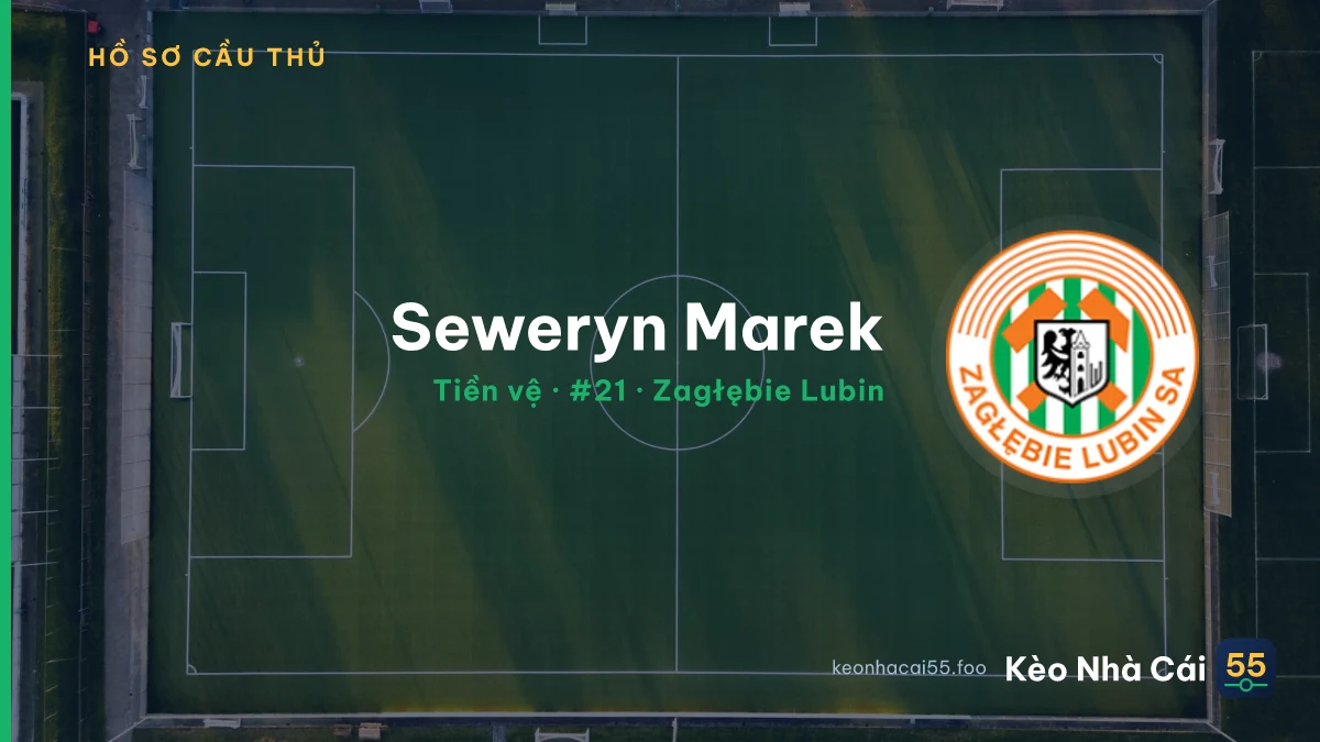 Seweryn Marek — Zagłębie Lubin