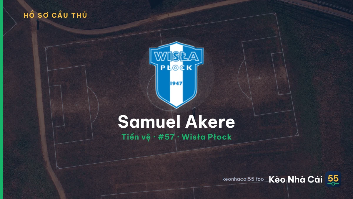 Samuel Akere — Wisła Płock