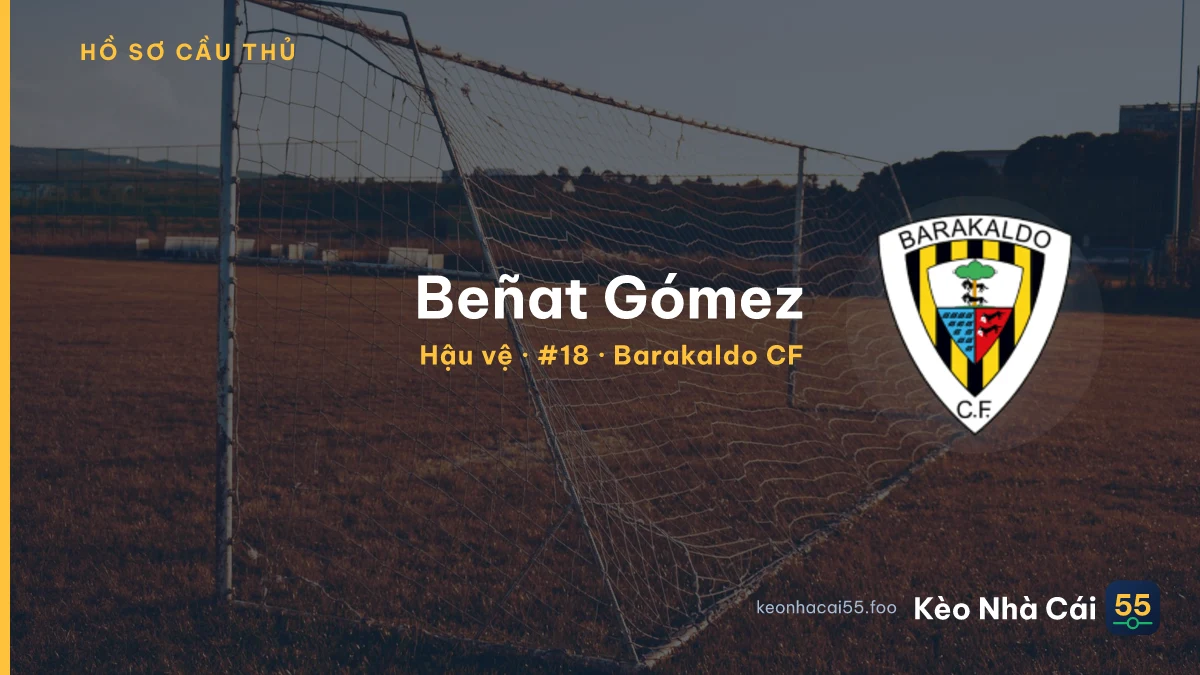 Beñat Gómez — Barakaldo CF