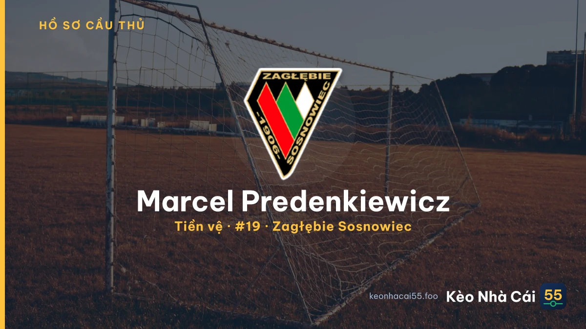 Marcel Predenkiewicz — Zagłębie Sosnowiec