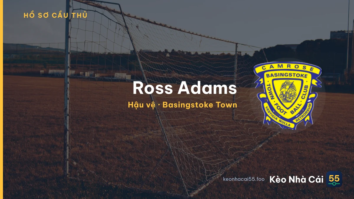 Ross Adams — Basingstoke Town