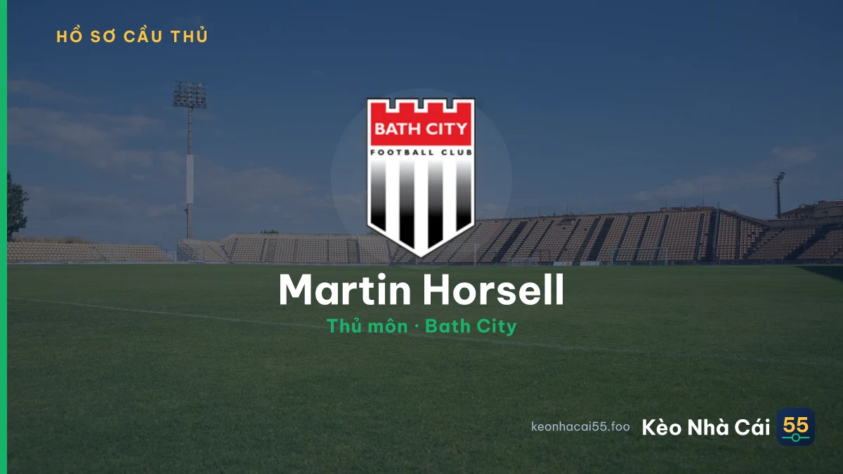 Martin Horsell — Bath City