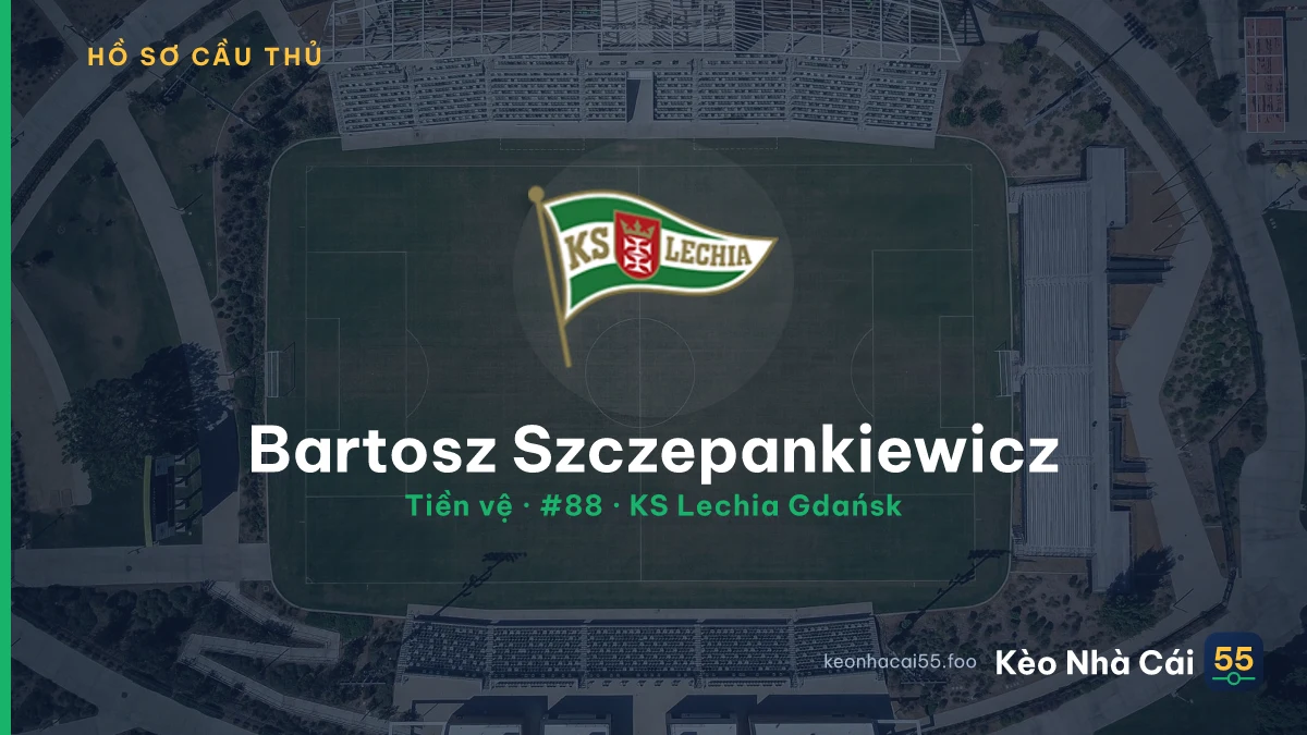 Bartosz Szczepankiewicz — KS Lechia Gdańsk