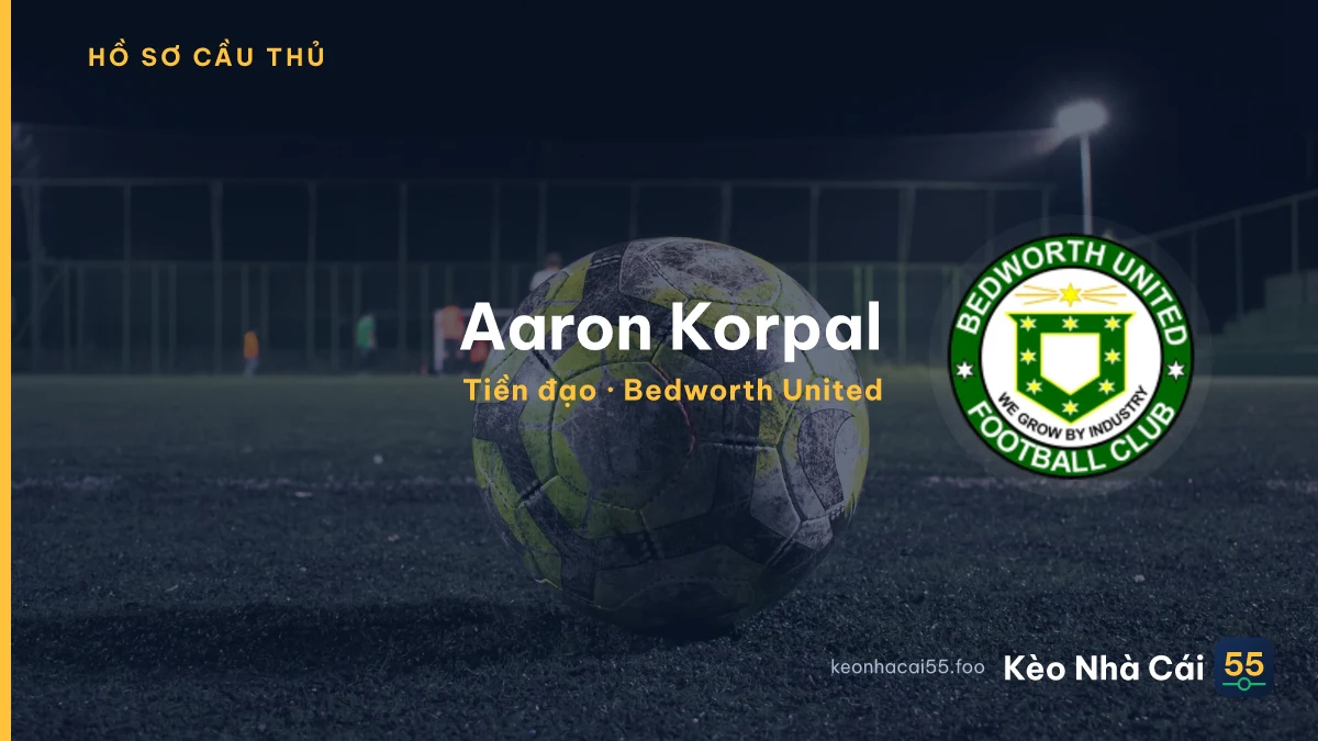 Aaron Korpal — Bedworth United