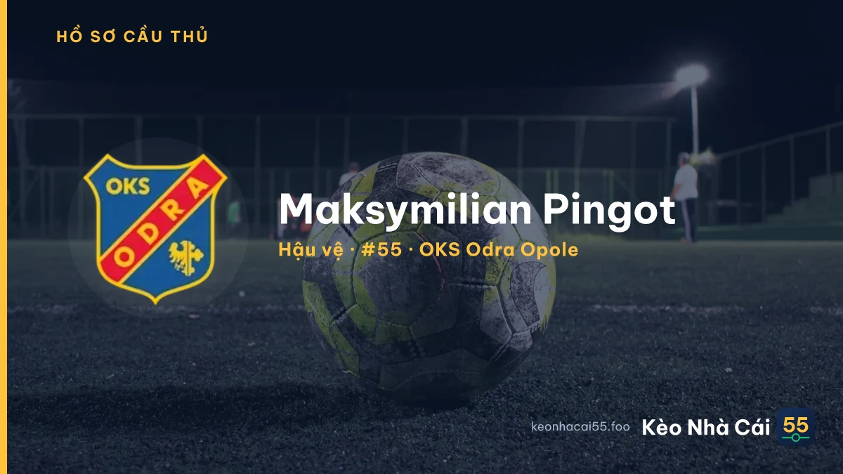 Maksymilian Pingot — OKS Odra Opole